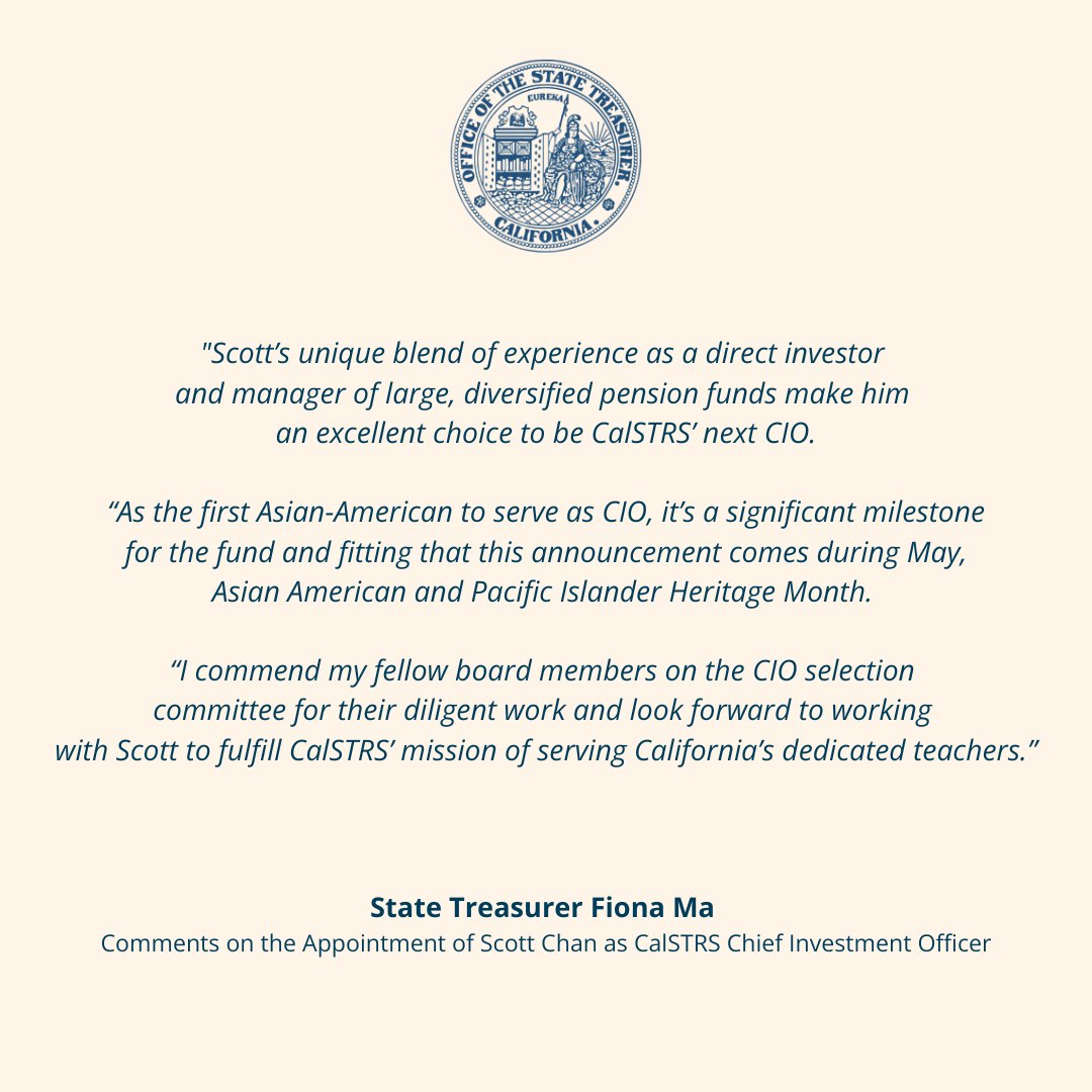 Treasurer @fionama comments on the selection of Scott Chan as @CalSTRS Chief Investment Officer: