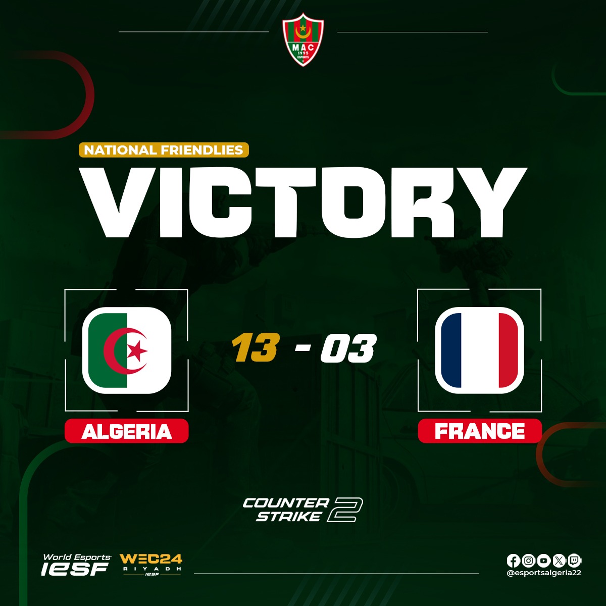 Our CS2 match against France has concluded. Great effort from both teams 👏

لقد انتهت مباراة CS2 ضد فرنسا. جهد رائع من كلا الفريقين 👏

#TeamCS2 #FriendlyMatch #CS2vsFrance #WEC24 #IESF #dz #Algeria