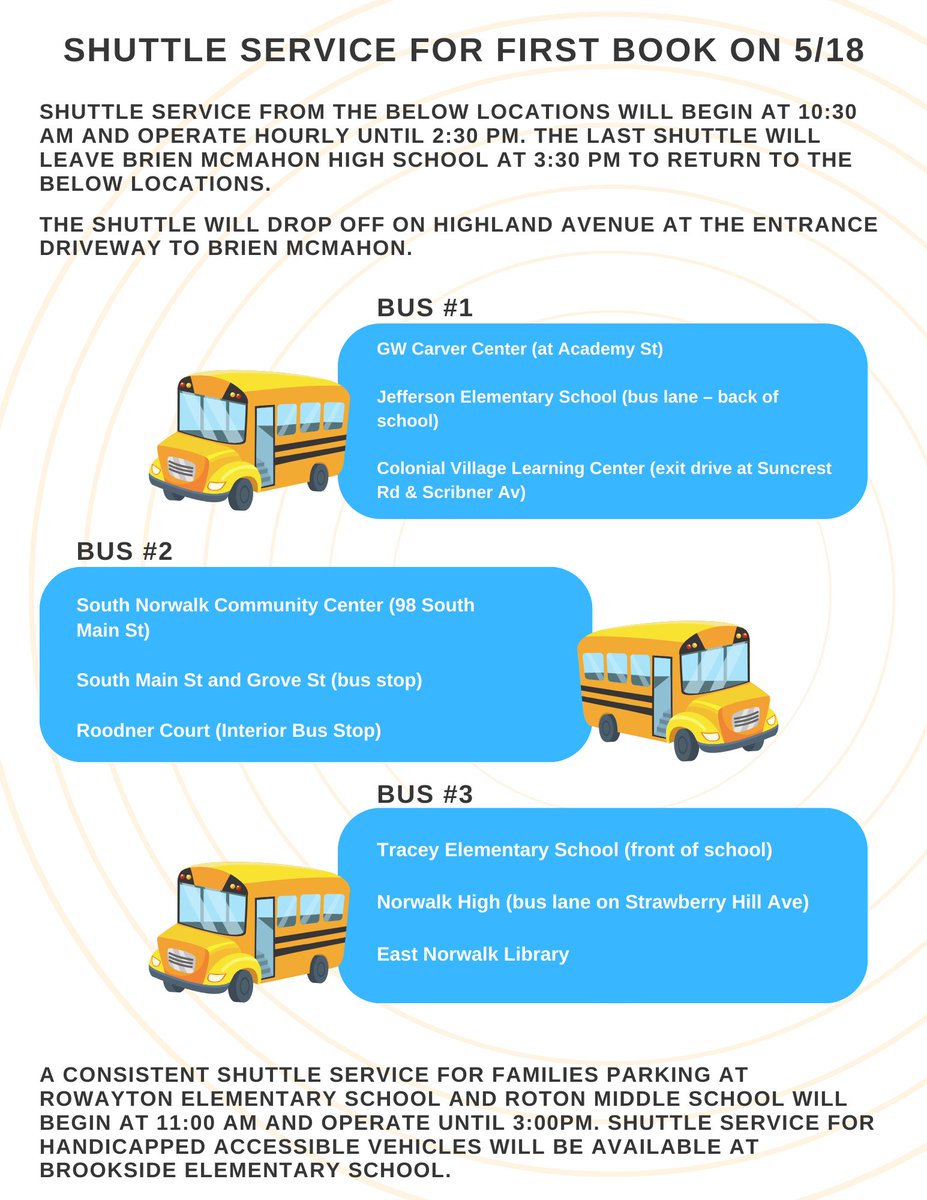 Shuttle service to the #FirstBook2024 event on Saturday, May 18 at @brienmcmahon_hs will be available from multiple locations around Norwalk. Please see the flyer below for times and locations. For more information, visit the First Book 2024 website: bit.ly/3TjFIn8