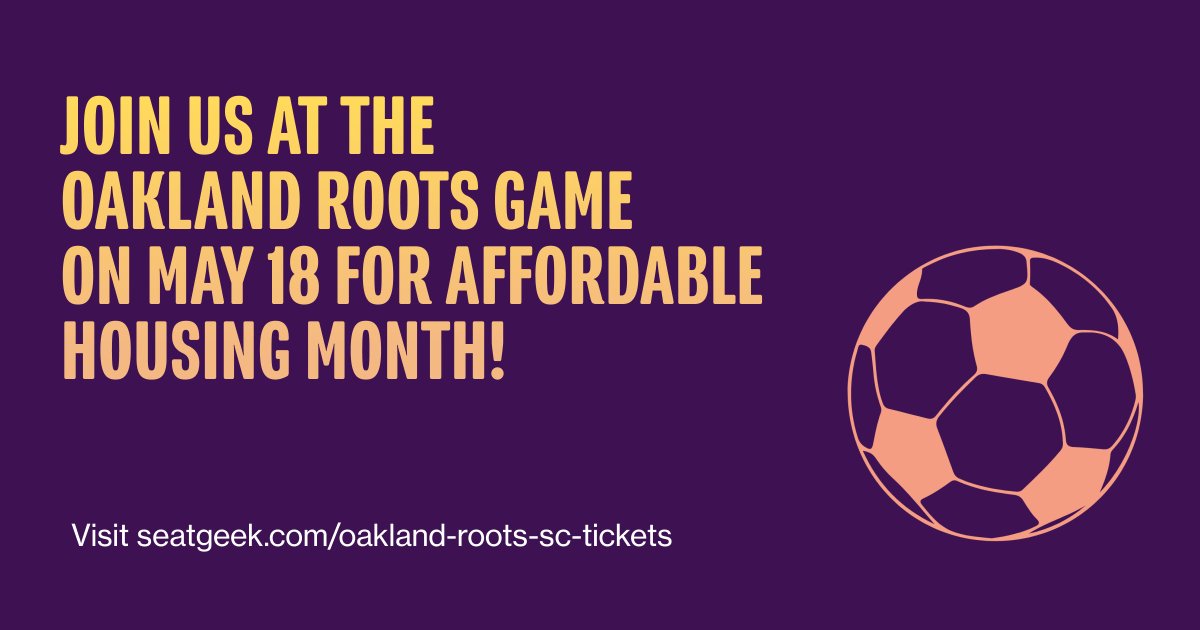 The goal: for everyone in the Bay to have a safe place they can afford to live. 🏡⚽️✨ Join us at the @oaklandrootssc game this Saturday, May 18, to celebrate #AffordableHousingMonth. Get tickets here: seatgeek.com/oakland-roots-…