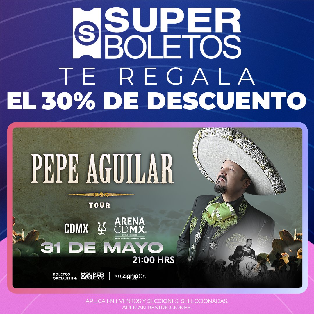 🎉 ¡Pepe Aguilar llega a la #ArenaCDMX el próximo 31 de mayo! 🎶

Compra tu boleto ahora mismo con un 30% de descuento. 🎟️

¡Consulta las zonas disponibles! 🎉 #SuperBoletosInvita

Compra seguro en superboletos.com/landing-evento…