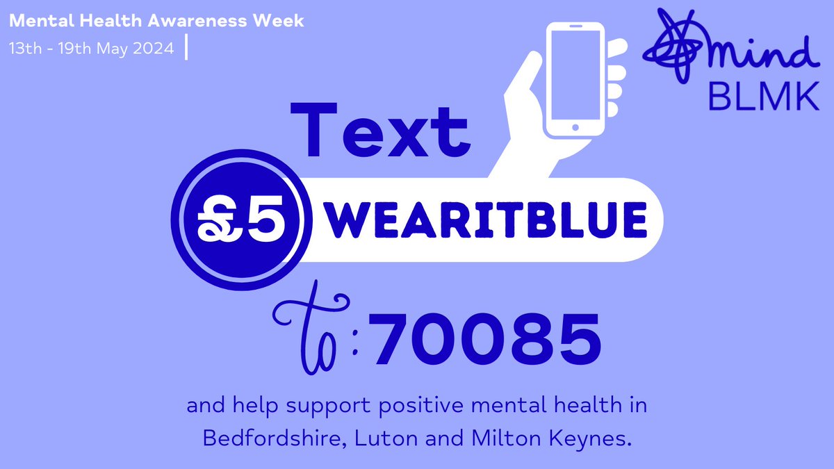 There's still time to support our #WearitBlue campaign this Mental Health Awareness Week, text 𝗪𝗘𝗔𝗥𝗜𝗧𝗕𝗟𝗨𝗘 to 70085 to donate £5* 𝙏𝙝𝙖𝙣𝙠 𝙮𝙤𝙪 𝙛𝙤𝙧 𝙮𝙤𝙪𝙧 𝙨𝙪𝙥𝙥𝙤𝙧𝙩 💙 #MindBLMK #Bedfordshire #Luton #MiltonKeynes #MHAW2024 #MHAW #MentalHealthAwarenessWeek