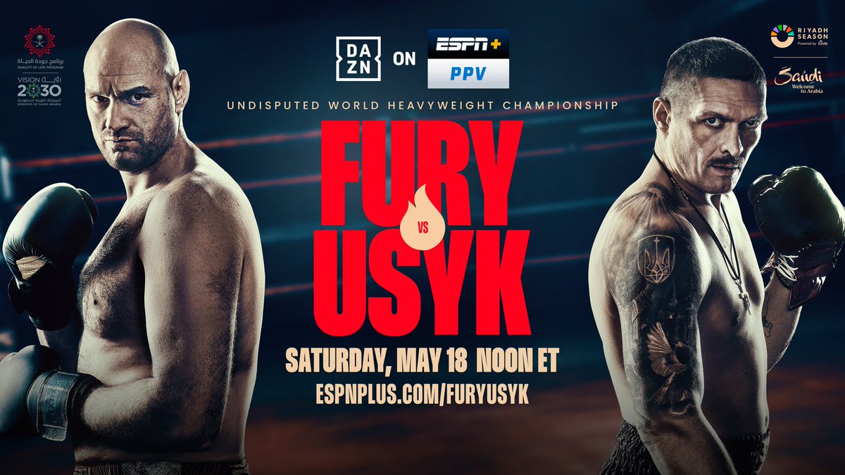 Saturday, ESPN & @trboxing present DAZN on @ESPNPlus PPV Event: Undisputed World Heavyweight Championship #FuryUsyk 🥊 Noon ET | Watch ➡️ plus.espn.com/fury-usyk More: bit.ly/4dI6YUh | #RingOfFire