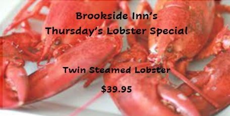 Thursday's Steamed Twin Lobster Special $39.95
#brooksideinnrestaurant #twinlobsters #specials
#brooksideinn1954.com