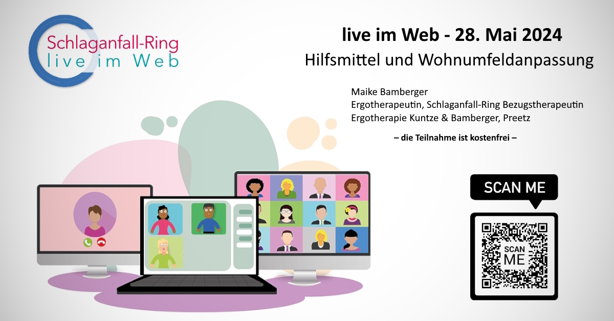 SAVE THE DATE - 28.05.2024 - Kostenlose Online Veranstaltung: Hilfsmittel und Wohnumfeldanpassung.

 Maike Bamberger Ergotherapeutin, Schlaganfall-Ring Bezugstherapeutin Ergotherapie Kuntze &amp; Bamberger, Preetz

Anmeldungen unter:
us02web.zoom.us/meeting/regist…