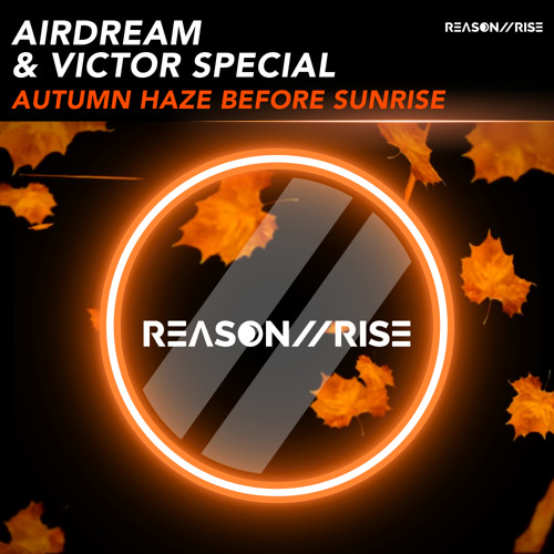 and #Nowplaying last amazing work. Thank's all, have a great time. 11. Airdream & @special_victor - Autumn haze before sunrise (extended mix) [@RIIRMusic] #TU412 @1mixTrance #trancefamily