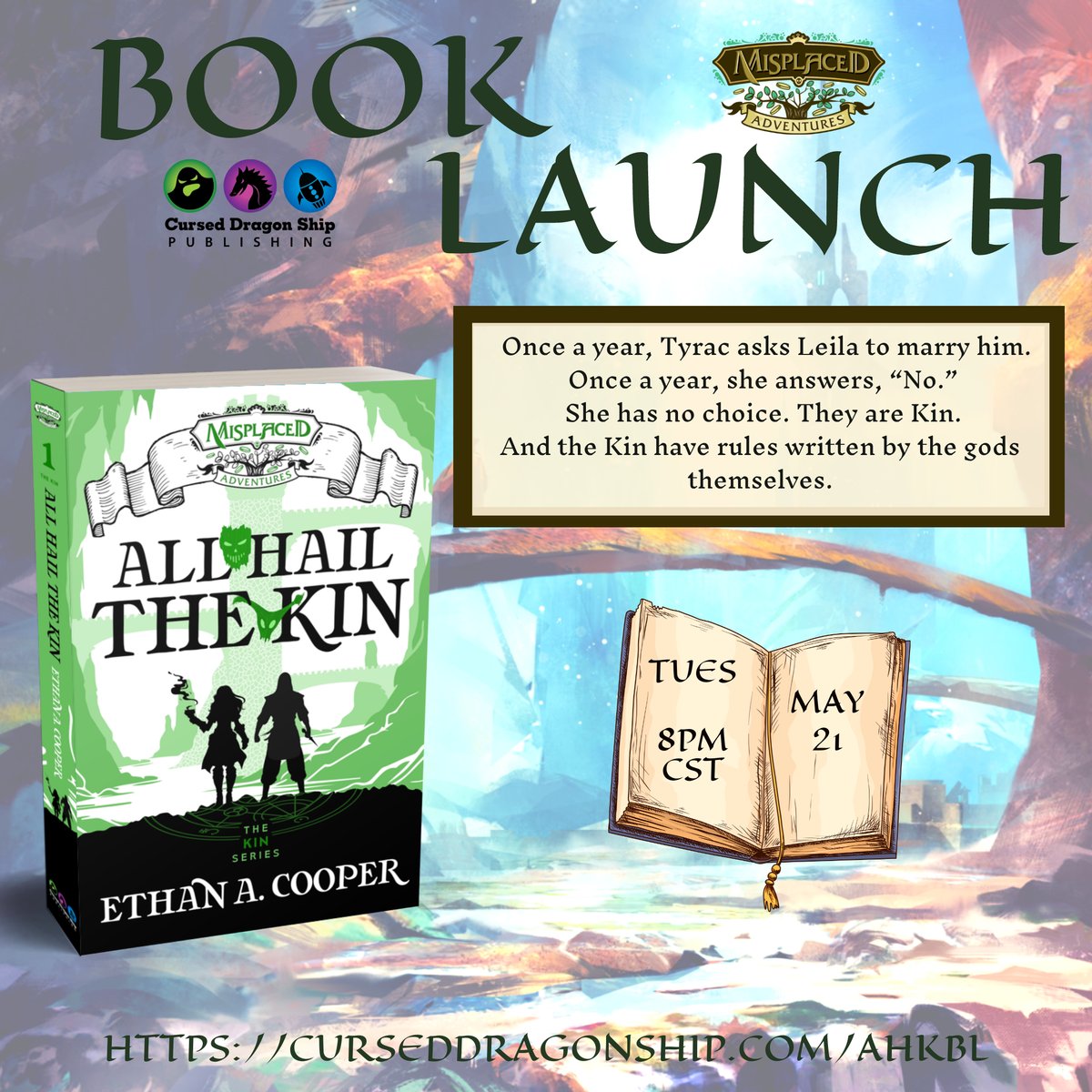 A tale of forbidden love within a secretive, brutal cult.

Join me at 8 PM on Tuesday, May 21st for the launch of my fantasy adventure novel All Hail the Kin.

curseddragonship.com/ahkbl/

#misplacedadventures #fantasybooks #romance #indieauthor #writingcommunity