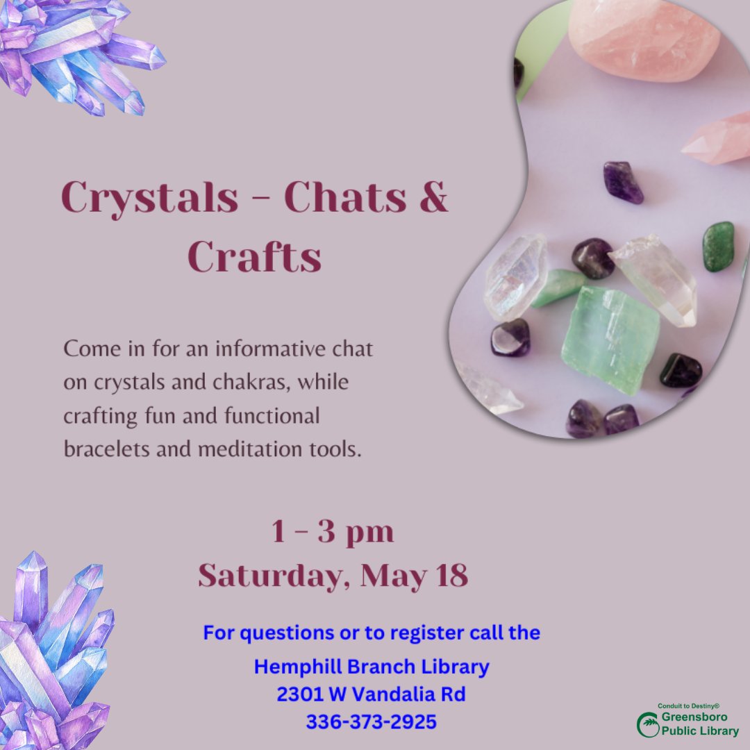 Join us for a fun and informative workshop on the types and benefits of crystals, what chakras are and the main crystals to support them. We will be creating bracelets and crystal strands to support personal meditation and mindfulness. Registration recommended - call 336-373-2925
