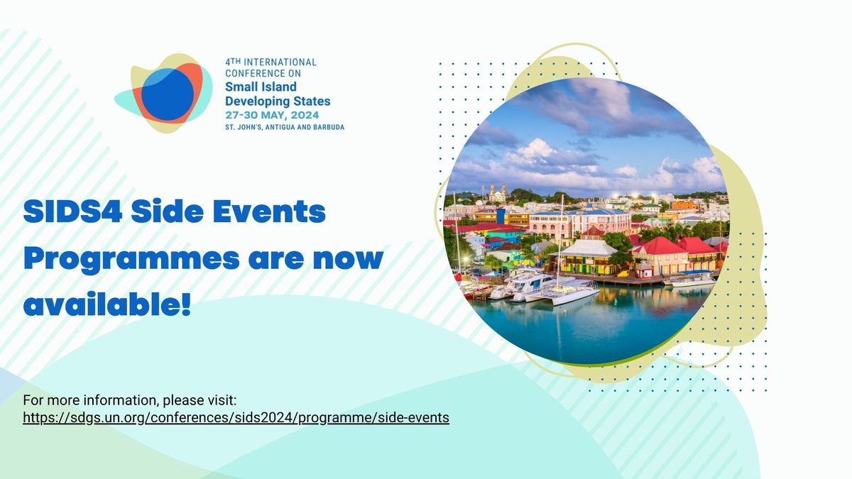 There will be over 200 side events in connection with the #SIDS4 Conference in Antigua and Barbuda & online!

Check out the inspiring side events programme below 👇

sdgs.un.org/conferences/si…