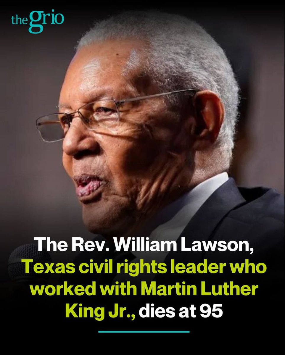 The Rev. William “Bill” Lawson, a longtime pastor and civil rights leader who helped desegregate Houston and worked with the Rev. Martin Luther King Jr. during the civil rights movement, has died. He was 95. Read More 👇🏿 thegrio.com/2024/05/15/the…