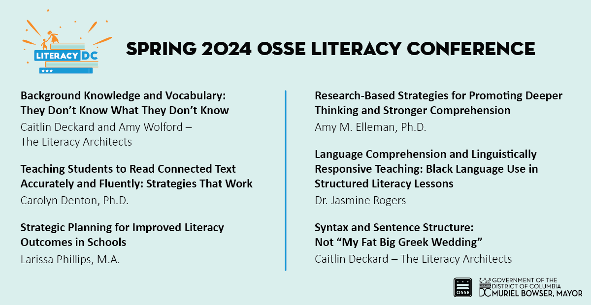 Are you teaching or leading in Grades K-3 in DC? Here are just a few sessions at our Spring Literacy Convening tailored toward your role. Join us on May 22 for our virtual Literacy Conference by registering here: OSSELiteracy.vfairs.com