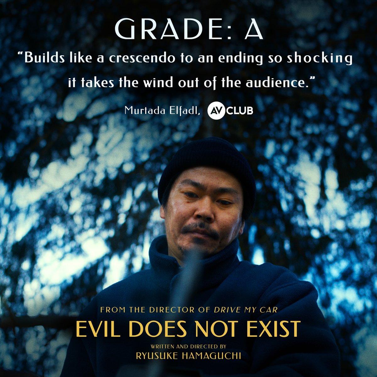 “Director Ryusuke Hamaguchi’s film is one for the ages.” (Murtada Elfadl, @TheAVClub) EVIL DOES NOT EXIST expands this weekend to additional cities nationwide. Get tickets: evildoesnotexist.film