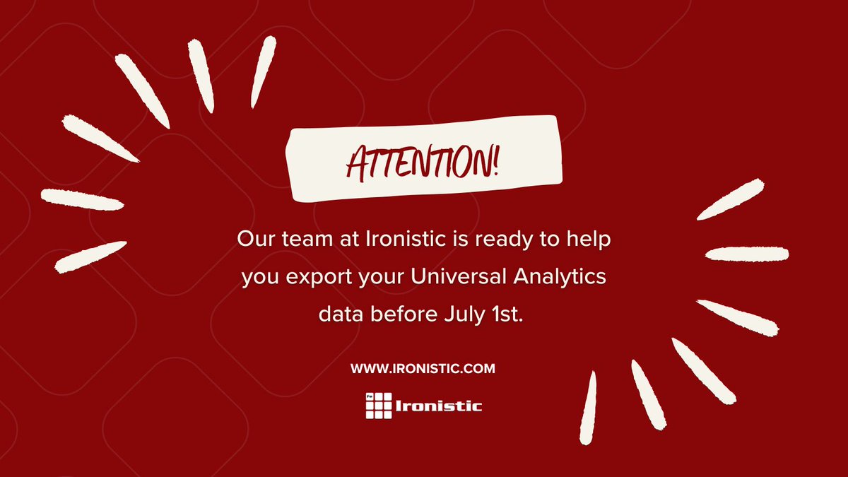 IronisticWeb's tweet image. ⏳ Time is running out! Don't risk losing vital #analyticsdata. Our team at Ironistic is ready to help you export your #UniversalAnalytics data before July 1st.
Reach out now to schedule your data export and secure your business insights.