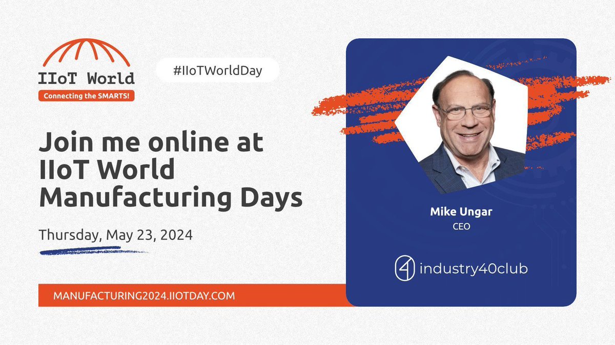 Excited to welcome Mike Ungar, CEO of @Industry40Club, to #IIoTWorldDay! He will moderate one of the sessions on May 23. Join his panel buff.ly/49lF0dW #sponsored #nanoprecise_iiot #manufacturing #GenerativeAI #IIoTWorldDay