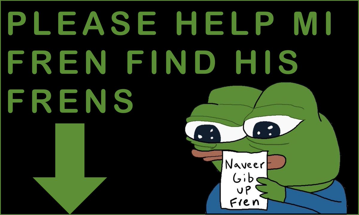 Please help Frenaissance find his Frens 💚