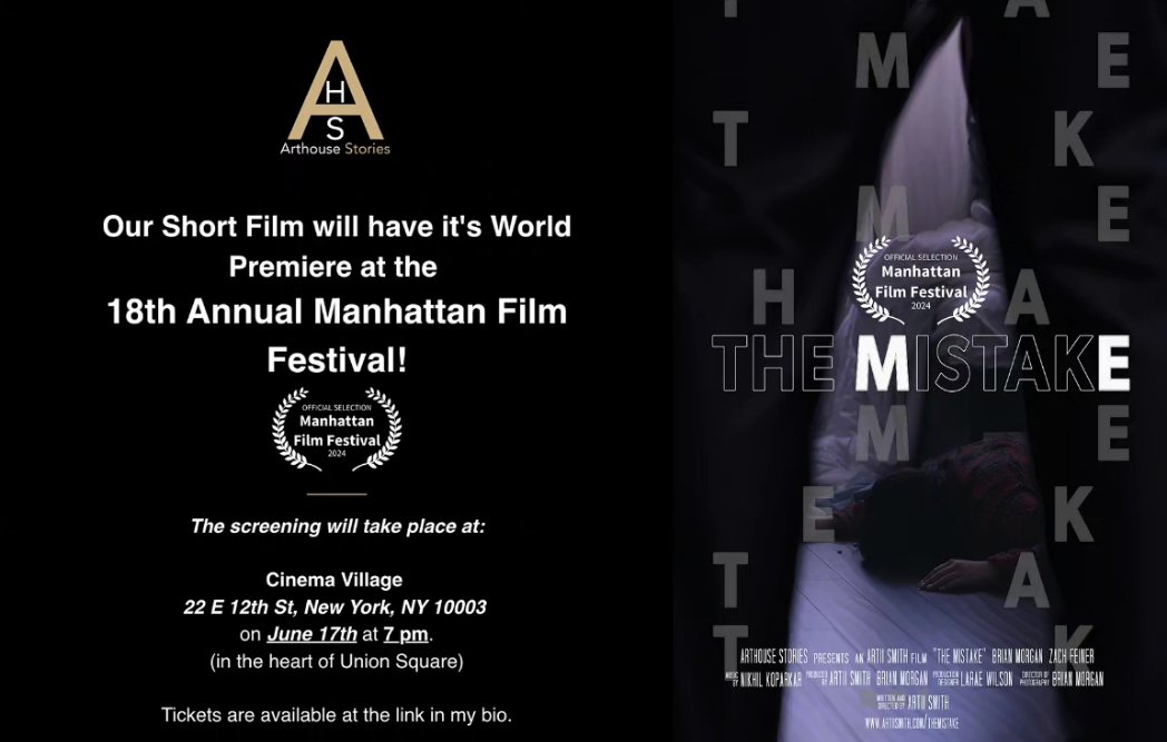 ArtiiNotArty's tweet photo. Im proud to announce that my Short Film 'The Mistake' will have its World Premiere at the 18th Annual Manhattan Film Festival on June 17 at 7pm

If you're in NYC, join us after work to celebrate a night of indie film

Get Tickets here: https://t.co/ednvC8iPtM
#nyc #filmmaking https://t.co/euhgZtLpit