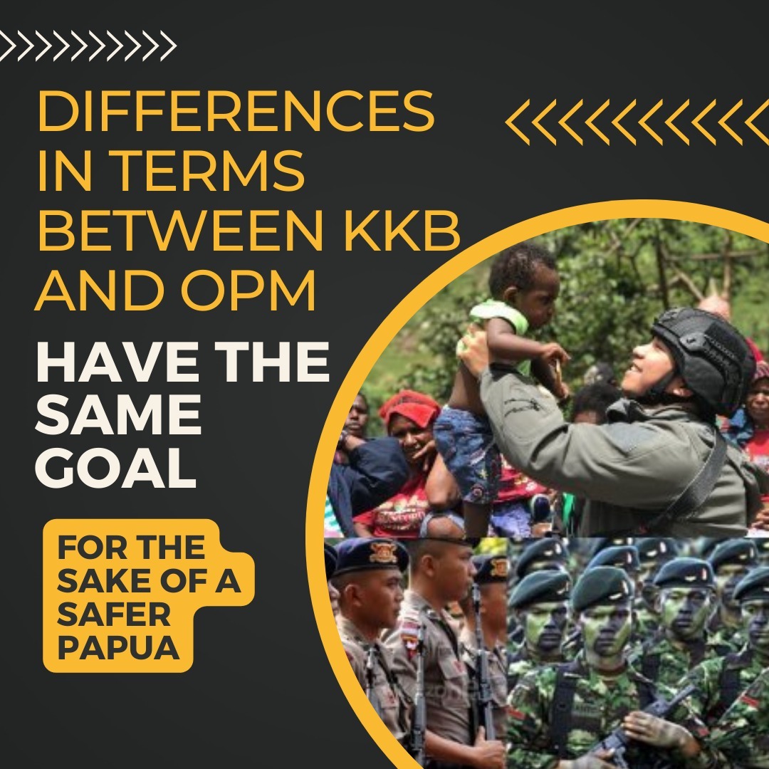 The difference in terms between KKB (Polri) and OPM (TNI) for Papuan Separatist Group does not reduce enthusiasm for eradicating KKB/OPM for Papua’s Security

#Papua #PapuaNKRI #PapuaIndonesia #Westpapuan #PapuaIsIndonesia #PapuaMaju #EradicateOPM #OPMKillers #SavePapua