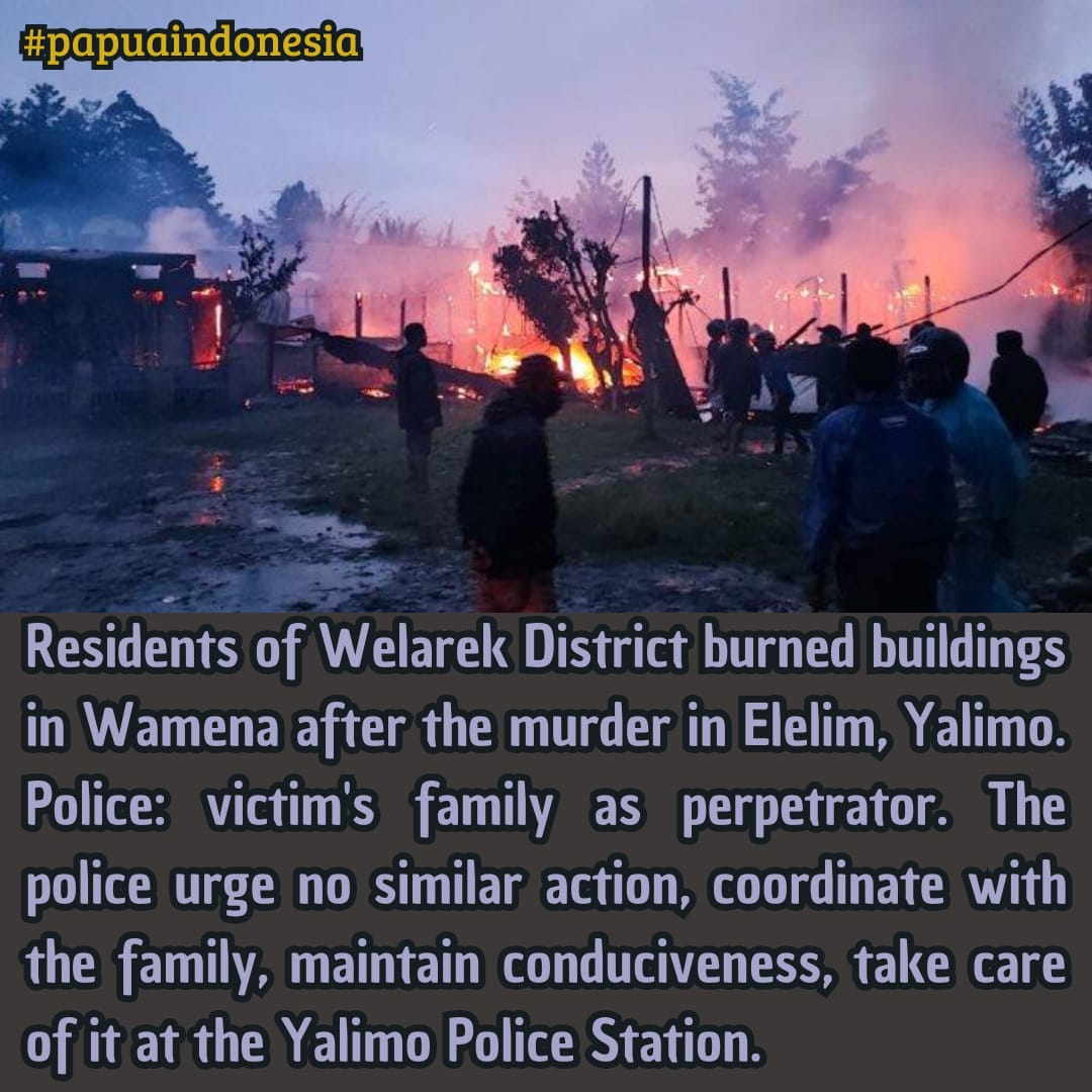 Residents of Welarek District burned buildings in Wamena after the murder in Elelim, Yalimo

#Papua #PapuaNKRI #PapuaIndonesia #Westpapuan #PapuaIsIndonesia #PapuaMaju #EradicateOPM #OPMKillers #SavePapua #PapuaOfIndonesia
