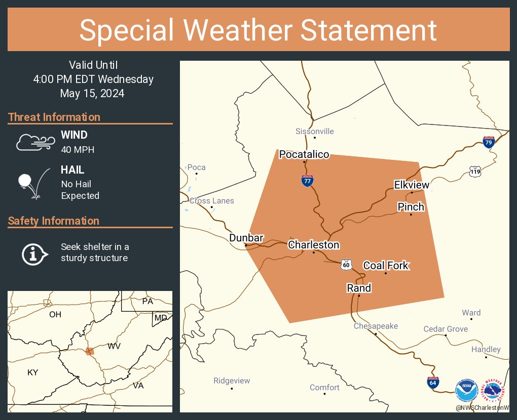 A special weather statement has been issued for Charleston WV, South Charleston WV and Dunbar WV until 4:00 PM EDT