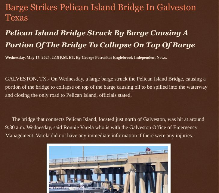 Barge Strikes Pelican Island Bridge In Galveston Texas englebrookindependentnews.com/2024/05/15/bar… via @Englebrooknews #breakingnews @galvestontx @texas #bridge #collapse @pelicanislandtx @wireless_step @HRG_Media @LodiNJNews @Breaking911 @Breaking24_7 @gator4kb18 @MichelleF_35 @TrumpWasRite