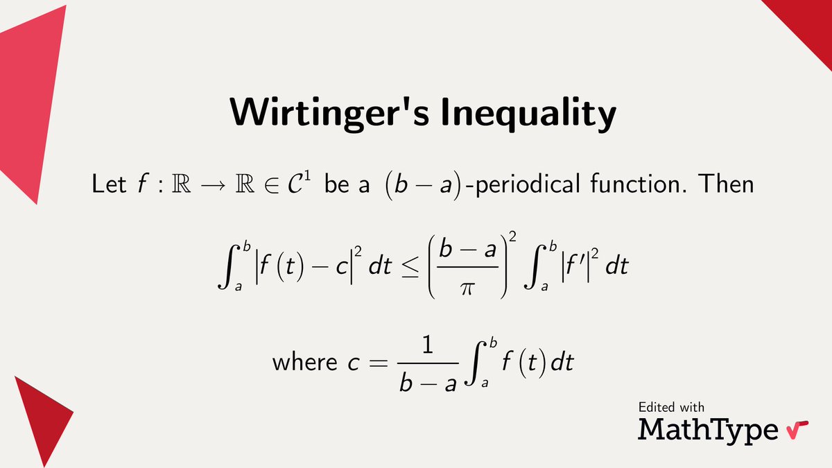 Wilhelm Wirtinger was an Austrian mathematician born in 1865. One of his contributions is Wirtinger's Inequality, widely used in many areas of #Analysis. Notably, he also had some remarkable students like Gödel and Schrödinger. #MathType #math #mathematics #mathfacts