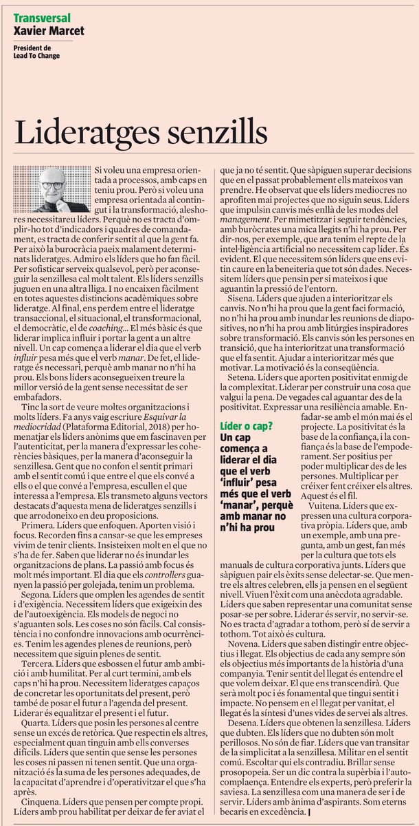 “La senzillesa com una manera de ser i de servir” diu @XavierMarcet al seu “Lideratges valents” @LaVanguardia. Lideratges humils però valents, en els que les persones estan en el centre amb autenticitat. Lideratges positius, engrescadors, que encomanen i motiven: els necessitem.