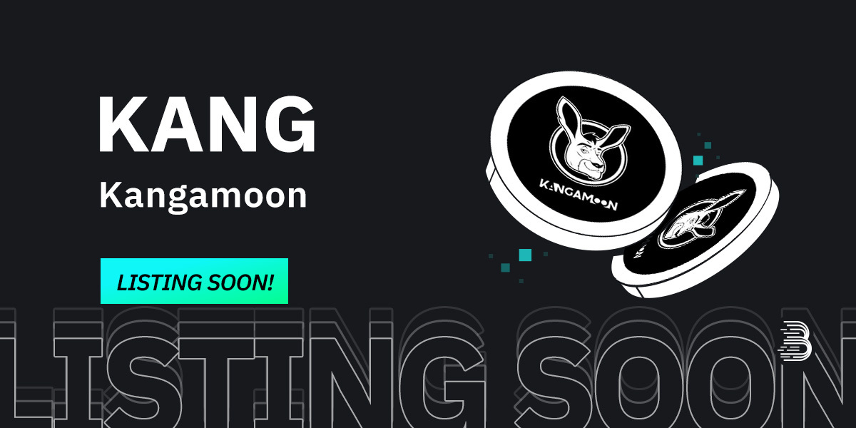 BitMartExchange's tweet photo. 🌟 Upcoming New Listing 🌟

🤩 #BitMart will list #KANG @Kangamoon_P2E soon!

Keep an eye on our socials for further announcements.

Share in the comments what you like about this project👇 https://t.co/YvT39QoKba