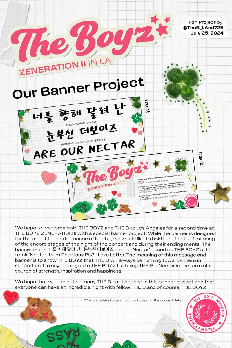 TheB_LAnd725's tweet image. We are so excited to announce our two biggest projects for THE BOYZ ZENERATION II in LA on July 25th!

We can’t wait to see everyone with their banners! + Don’t forget to stay updated on when/where to join us so you can write your own “Love Letter” to THE BOYZ! 💌