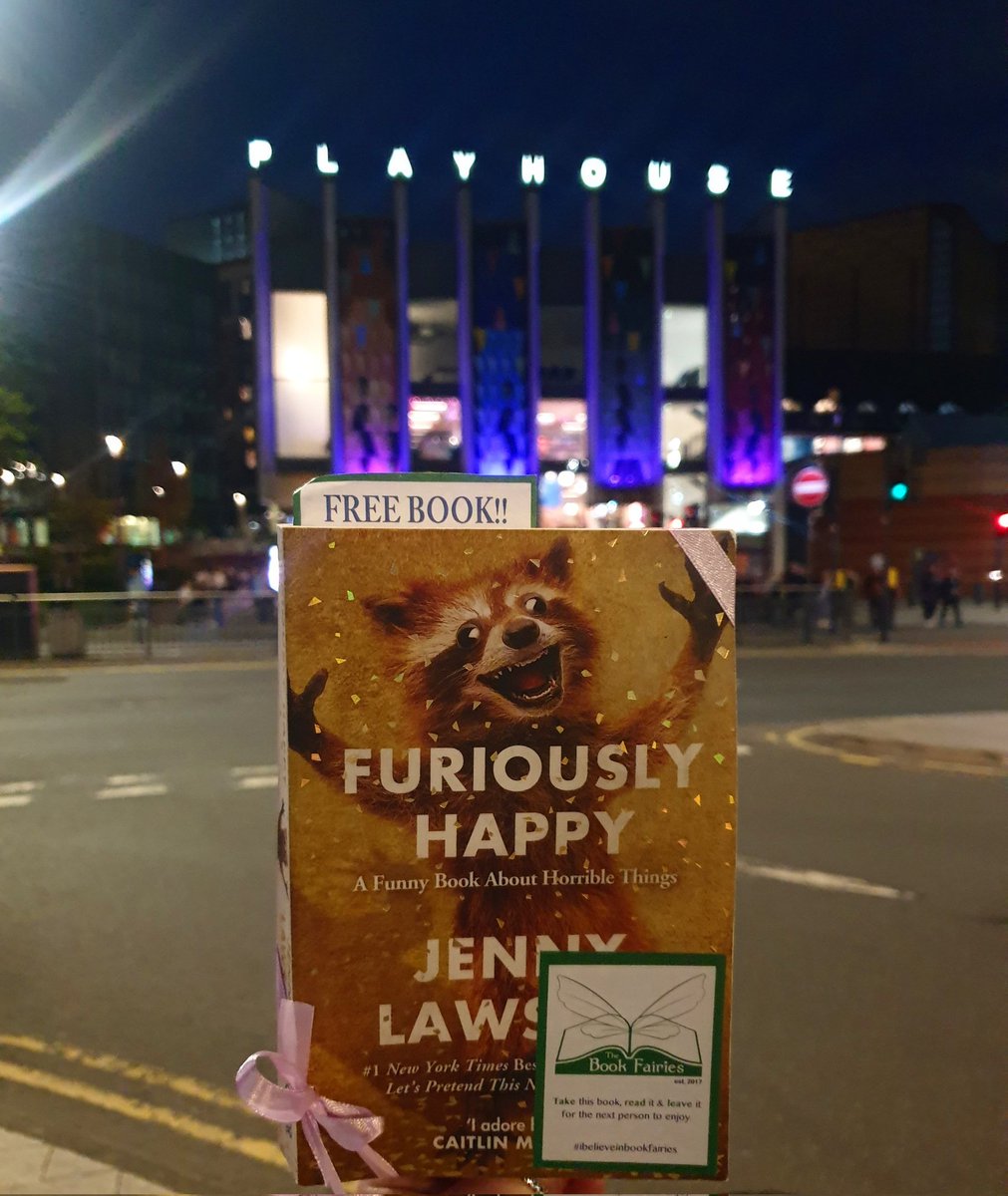 Did you find this copy of 'Furiously Happy' by @TheBloggess outside @LeedsPlayhouse last night? 📖🧚‍♀️ @the_bookfairies #IBelieveInBookFairies #BookTwitter #LeedsPlayHouse