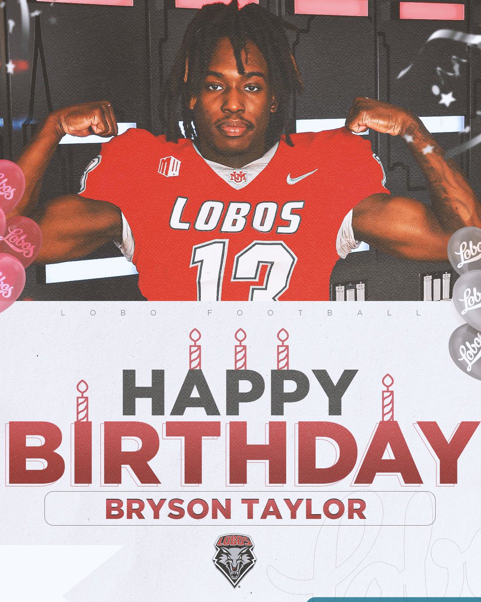 Happy happy birthday to @BrysonCTaylor22 🥳!! #EarnedNotGiven #GoLobos