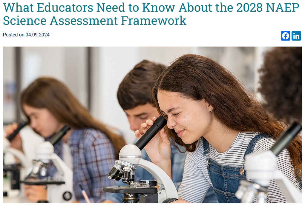 The 2028 NAEP Science Assessment Framework adopted by the <a href="/GovBoard/">The Governing Board</a> prioritizes sense-making and real-world application in assessing  students' science learning. 

Read more about the new framework here: wested.org/wested-bulleti…