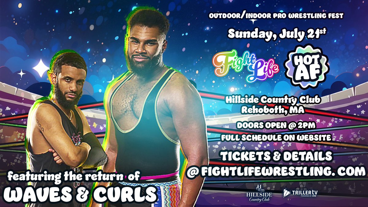 ☀️HOT AF SUMMER FEST☀️ Outdoor/Indoor All Day Pro Wrestling Fest Sunday, July 21st | Rehoboth, MA - Anthony Greene returns home from Japan! - Ashley Vox returns to the squared circle! - Waves & Curls returns! Tickets Are On Sale NOW! Full Details Here:FightLifeWrestling.com