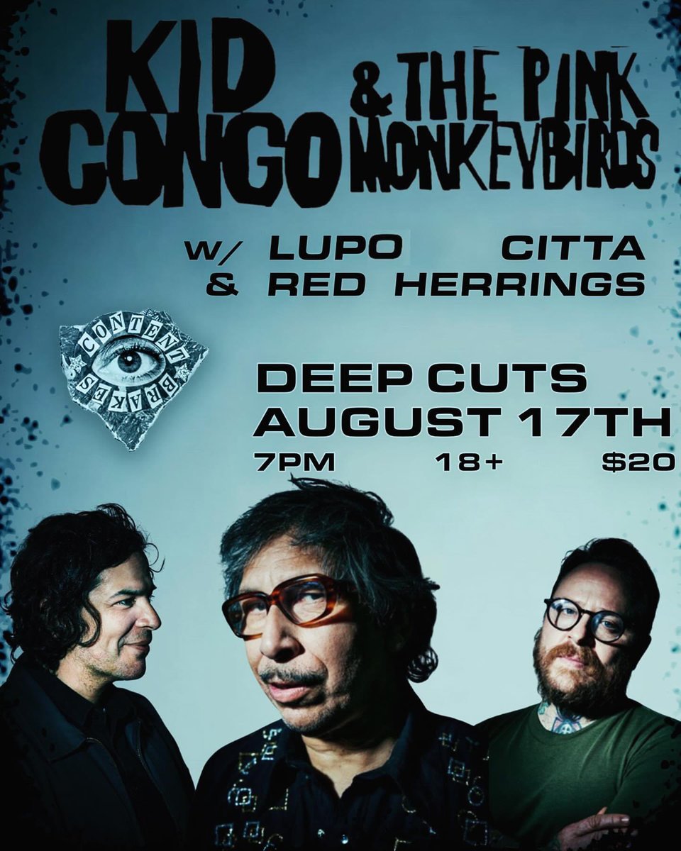 Lupo Cittá at Deep Cuts, 8/17 with Kid Congo and The Pink Monkey Birds @LupoCitta @kidcongopowers