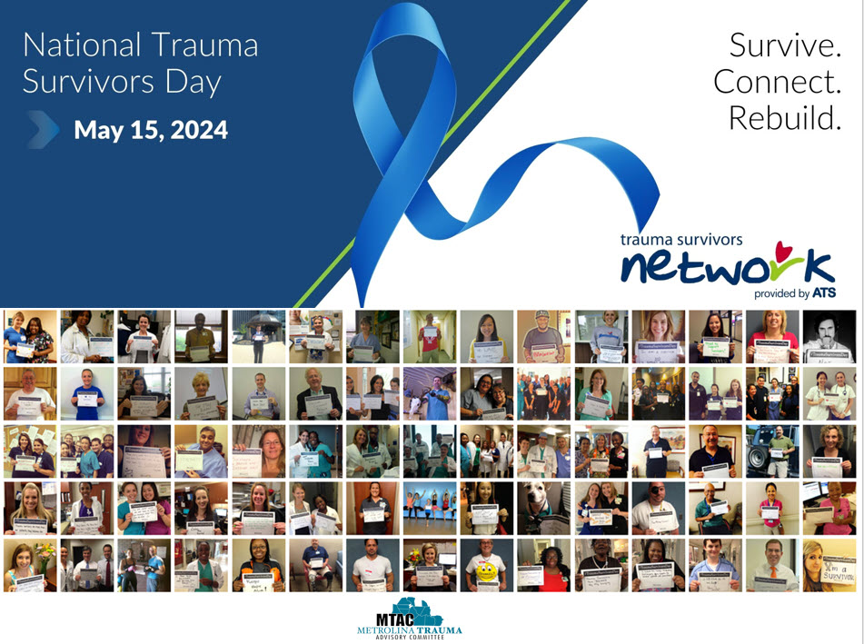 On National Trauma Survivors Day but also every day, we are so glad to support @TraumaSurvivors & all trauma survivors!

#MetrolinaTrauma #NTSD2024 #TraumaSurvivor #TraumaSurvivors #NTSD #TraumaSurvivorsNetwork
