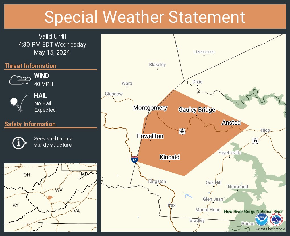 A special weather statement has been issued for Montgomery WV, Ansted WV and Smithers WV until 4:30 PM EDT