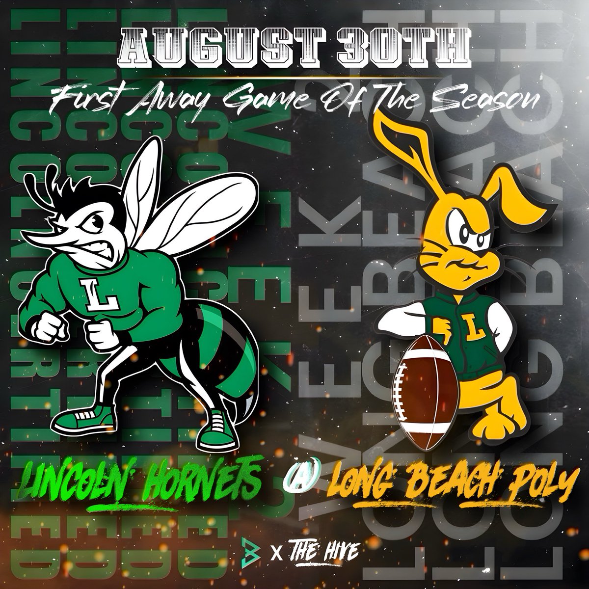 Countdown To Kickoff ⏰ 🍀1st Game Of The Season: (H) vs Arbor View (Nevada) 🍀1st Away Game: Long Beach Poly (Long Beach, Ca) *All Home Games This Season Will Be Played At Southwestern College in Chula Vista #LincolnCertified 🍀 #RepTheHive