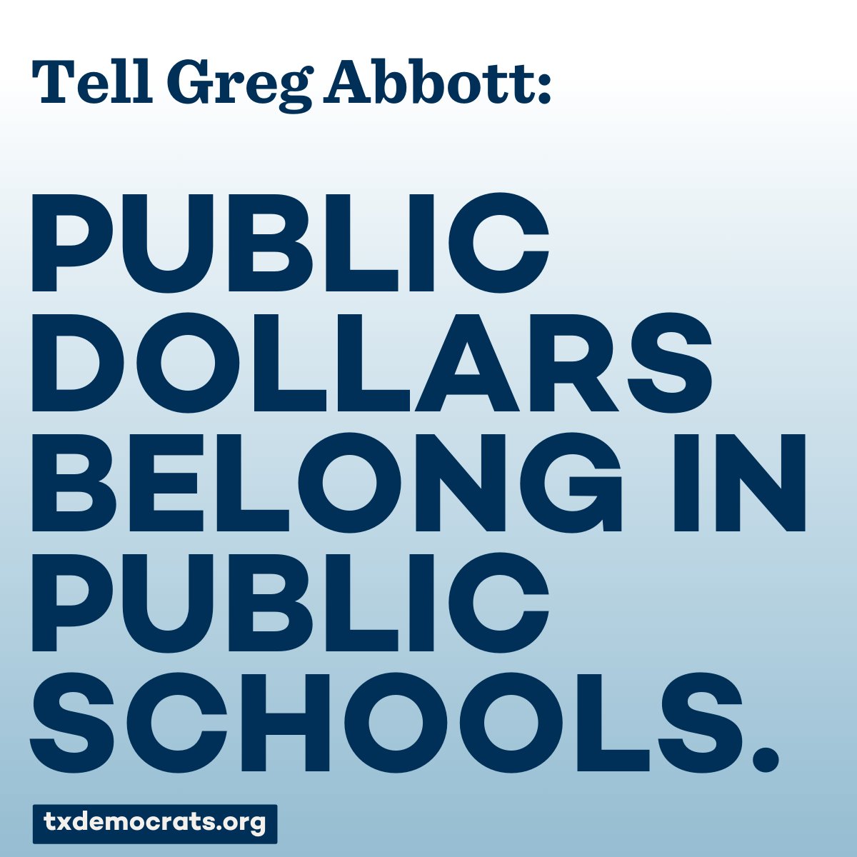 Greg Abbott is holding public education funding hostage. 

We need to stop Abbott's failed voucher scheme once and for all.