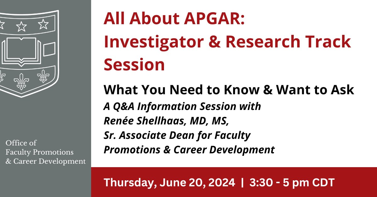 Office of Faculty Promotions & Career Development Q&A Information, All About APGAR, Investigator & Research Track session June 20th 3:30-5 pm. Learn about APGAR, how it works for faculty promotion planning and career path in academic med @WUSTLmed Link> l8r.it/ToxQ