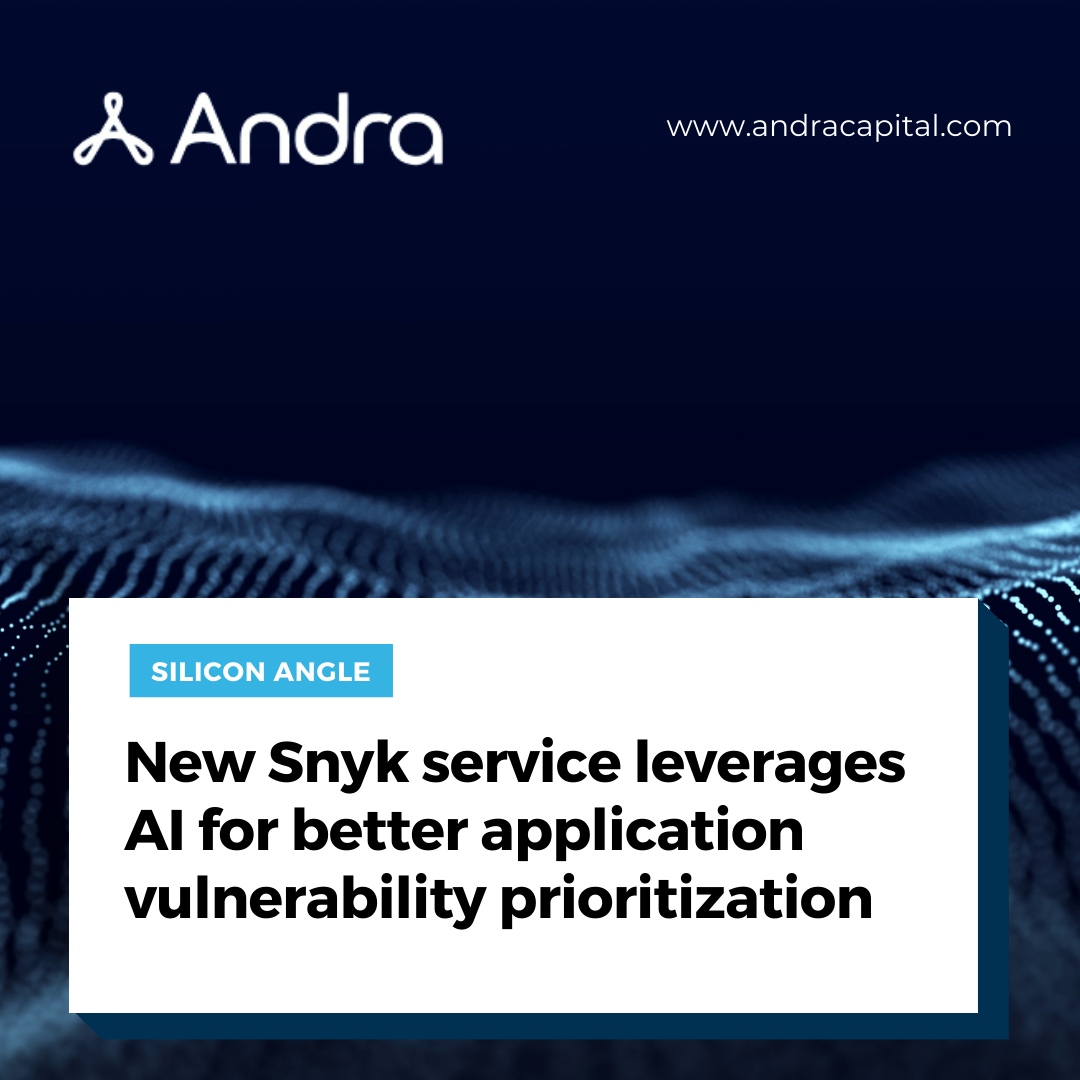 Snyk, an Andra Capital portfolio company, launched a new AI-powered offering called AppRisk Pro to help application security teams address business-critical risks. AppRisk Pro provides application context from third-party integrations to create a holistic understanding of appl...