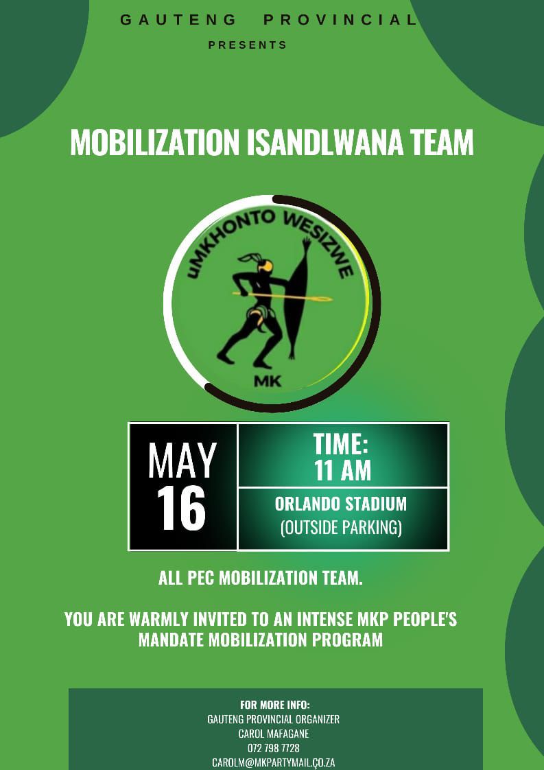 Mobilization Isandlwana Team

On 16 May 2024, 11am at Orlando Stadium 

#ThePeoplesMandate  #MKInOrlandoStadium 

Gwaza Mkhonto! #VoteMK2024