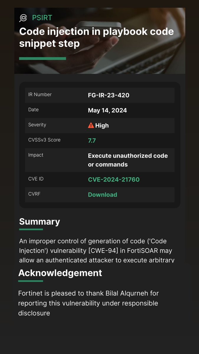 Today i was recognized by Fortinet for finding a High severity vulnerability CVE-2024-21760 in the FortiSOAR product