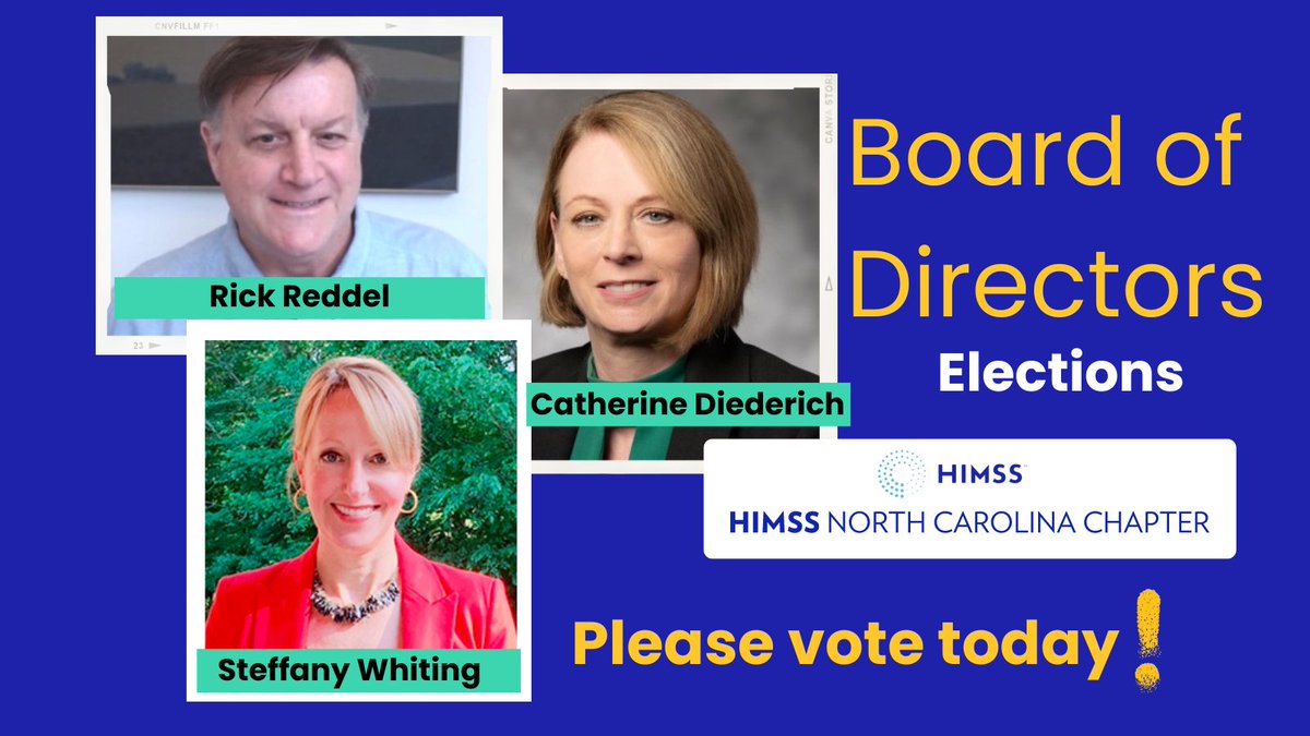 Please head on over to nchimss.org/board-of-direc… and vote to fill our 3 upcoming vacancies: president-elect, secretary and treasurer. You have nominated excellent candidates with a history of supporting HIMSS North Carolina and you.
@HIMSS #HIMSS #NCHIMSS #vote #healthcareIT