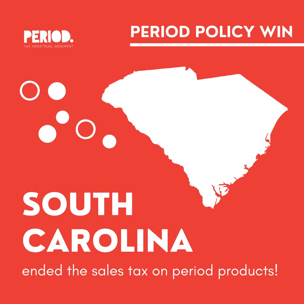 HUGE period policy win! South Carolina eliminated their state sales tax on period products. Thank you again @GCobbHunter, @KatrinaShealy, @periodprojectsc and @powerinchanging, and all the menstrual equity activists across the state for getting this bill across the finish line!