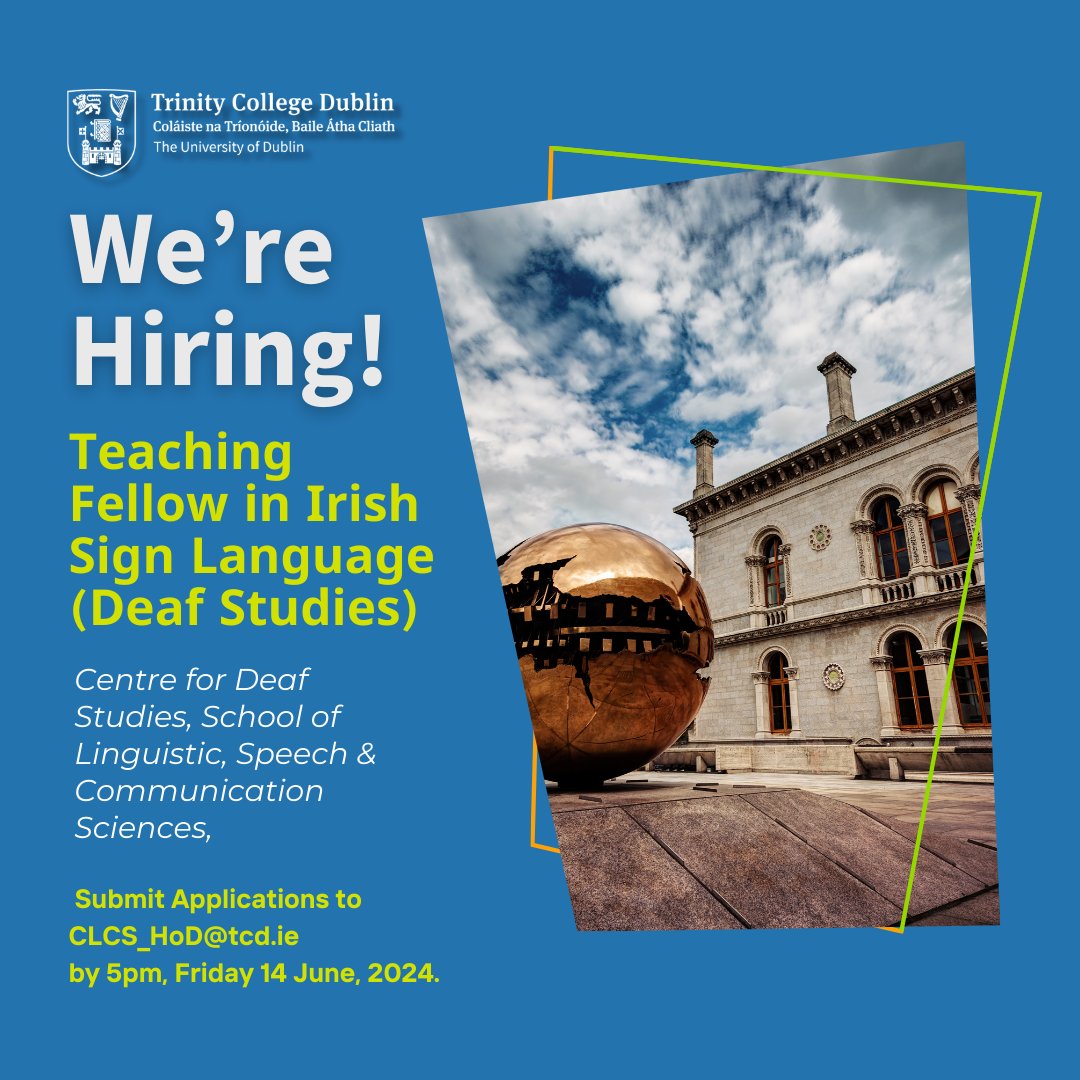 TCDSLSCS (@tcdslscs) on Twitter photo We're Hiring! Join <a href="/tcddublin/">Trinity College Dublin</a> as a Teaching Fellow in #IrishSignLanguage (Deaf Studies)!
We're inviting applications for a dynamic Teaching Fellow to contribute to our undergraduate program in the Centre for #DeafStudies #jobfairy
More at tcd.ie/slscs/assets/d… We're Hiring! Join <a href="/tcddublin/">Trinity College Dublin</a> as a Teaching Fellow in #IrishSignLanguage (Deaf Studies)!
We're inviting applications for a dynamic Teaching Fellow to contribute to our undergraduate program in the Centre for #DeafStudies #jobfairy
More at tcd.ie/slscs/assets/d…