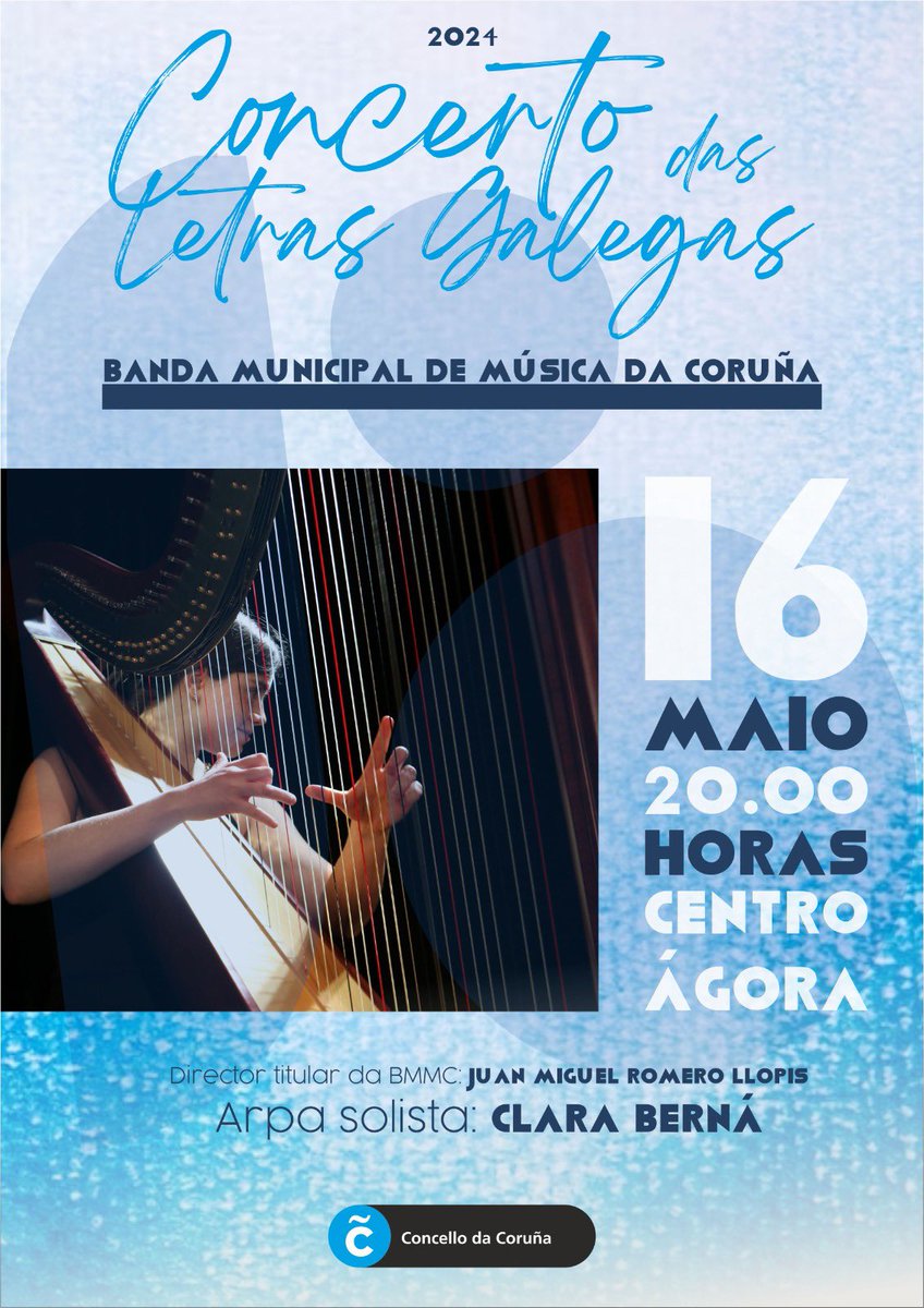 🎼 Lembra que mañá tes unha cita coa @BMMCoruna no @centro_agora. ⏰ Desde as 20.00 horas, a Banda interpretará o seu concerto especial polas #LetrasGalegas2024. Clara Berná acompañará á agrupación como arpa solista. 🎟️ Achégate a disfrutar da actuación! Acceso de balde.