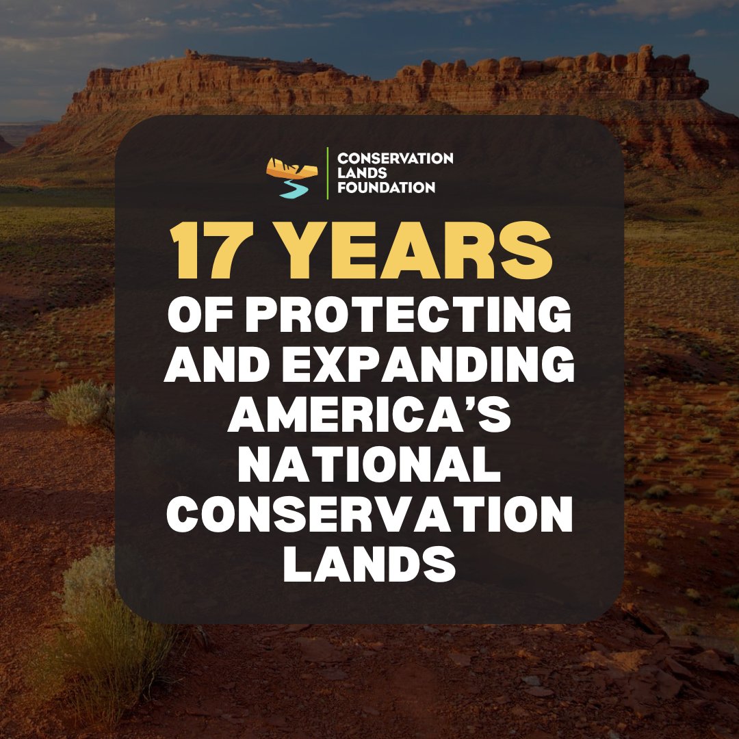🎉 Today is our 17th birthday! As the only nonprofit organization dedicated to protecting, restoring, and expanding America’s National Conservation Lands, we're so grateful for your ongoing support.  

Join us to #ProtectWhatMatters at conservationlands.org.