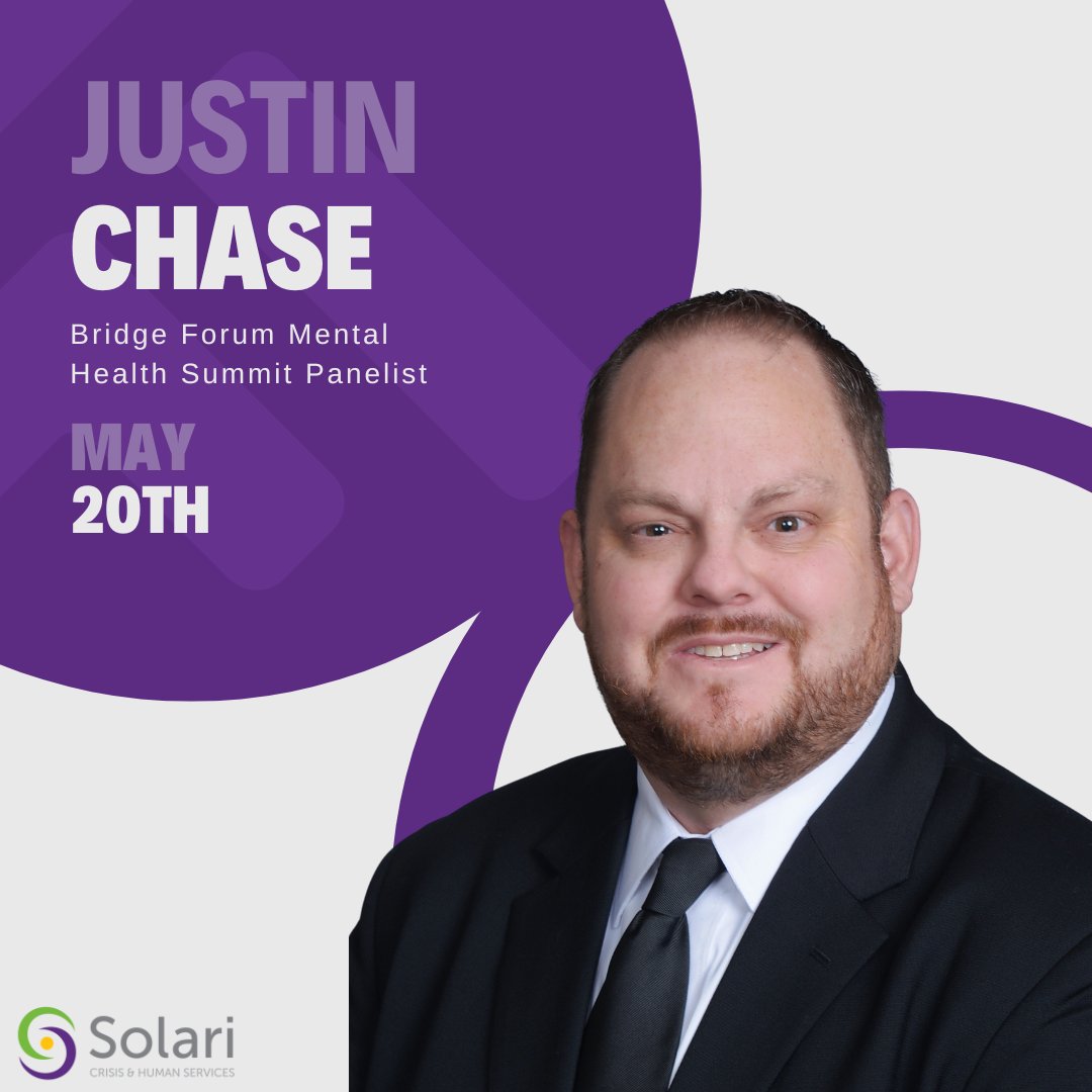 Solari CEO Justin Chase will be a panelist for the Bridge Forum Mental Health Summit on May 20 in an effort to come together with health officials and professionals to tackle mental health concerns in Arizona.