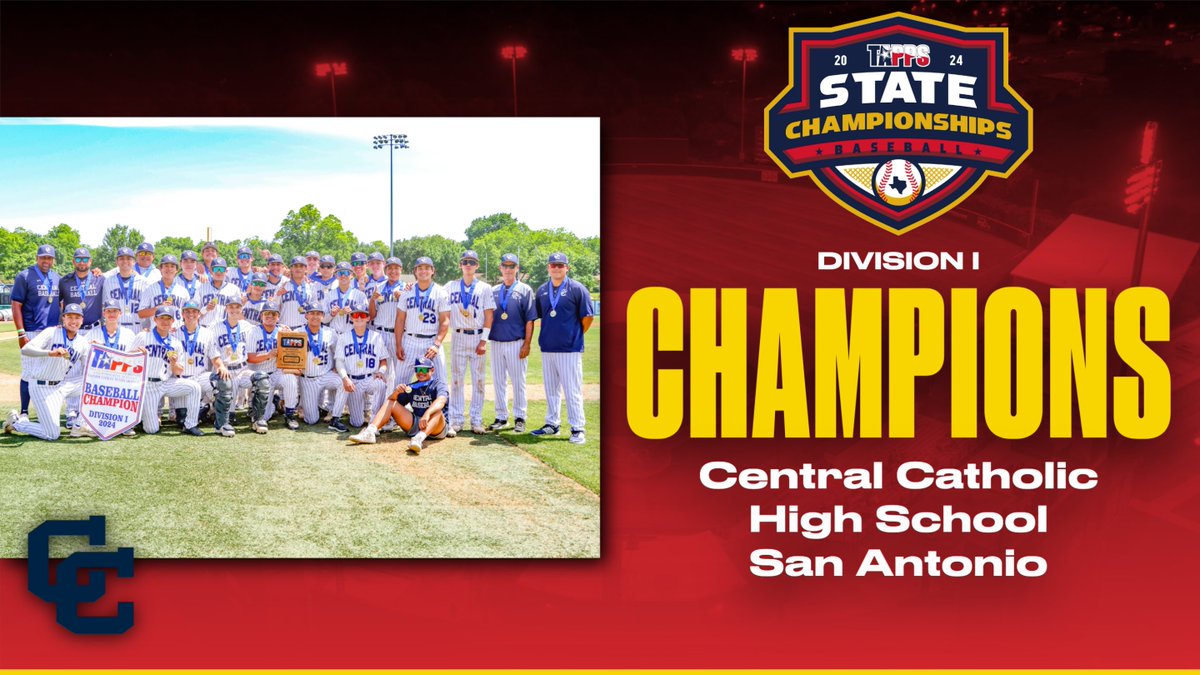 The Buttons of Central Catholic High School in San Antonio are your #TAPPSbaseball 2024 Division I State Champions!