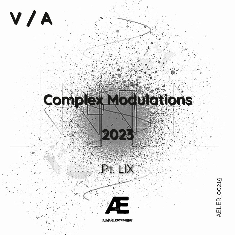 AlmaElectronica's tweet image. 🔥 Feel the heat of #ComplexModulations2023 #Pt #LIX on @beatport 
BUY👉👉 beatport.com/release/comple… BUY👈👈
#AlmaElectronicaLabel #Electro #Electronica #Hard #Melodic #Tech #House #Techno #Raw #Dj #Tools #Modular