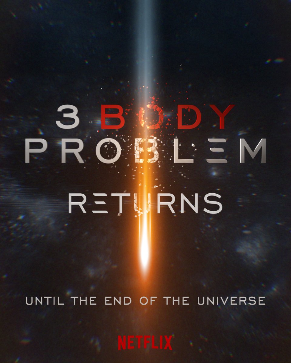 JUST IN: Sci-fi series '3 Body Problem' has been renewed on #Netflix. '#3BodyProblem returns until the end of the universe.'